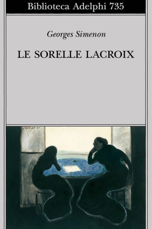 Le sorelle Lacroix - Georges Simenon