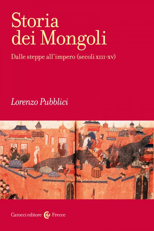 storia dei mongoli Storia Dei Mongoli