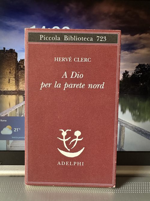 A Dio per la parete nord