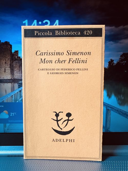Carissimo Simenon Mon char Fellini