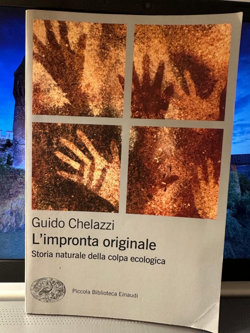 L'impronta originale storia naturale della colpa ecologica