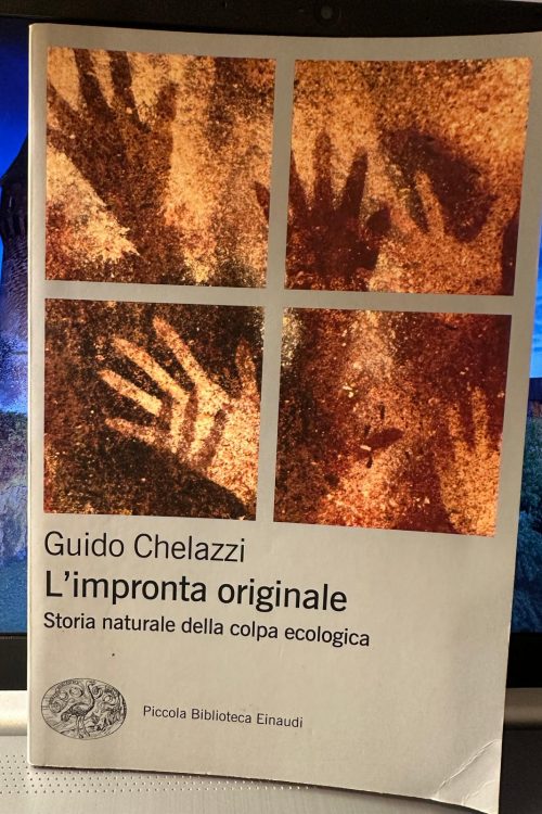 L'impronta originale storia naturale della colpa ecologica