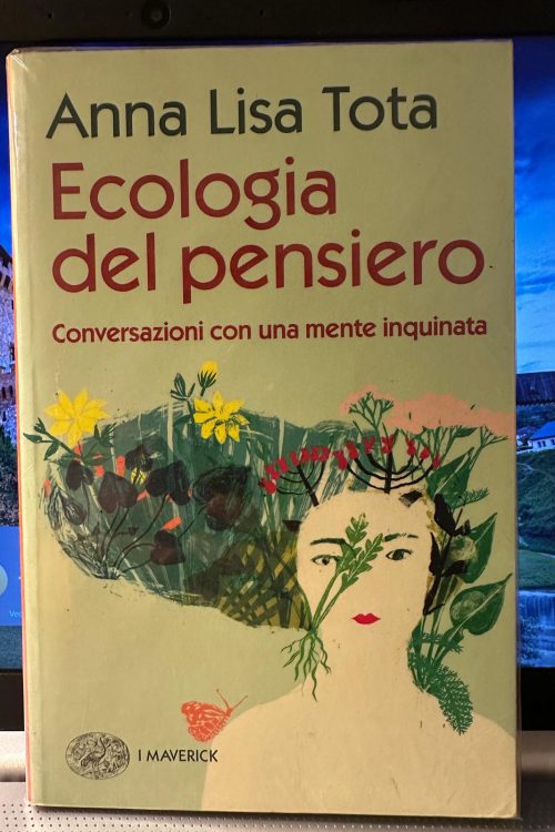 Immagine WhatsApp 2025-10-19 ore 19.14.44_d3697cc4 Anna Lisa Tota Ecologia del Pensiero