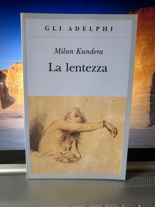 La lentezza Milan Kundra