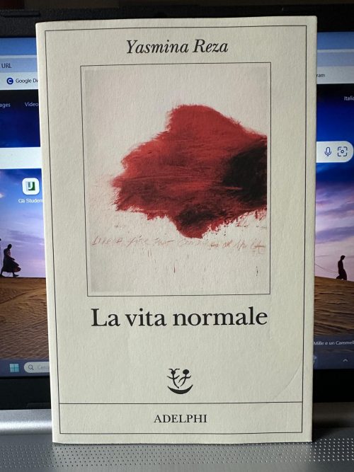La Vita normale Yasmina Reza