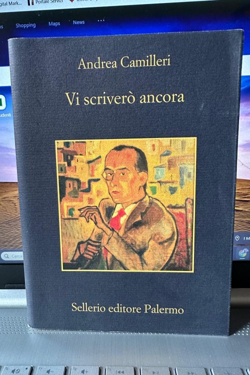 Immagine WhatsApp 2025-10-30 ore 14.48.03_7ed6b7b9 Vi scriverò ancora Andrea Camilleri