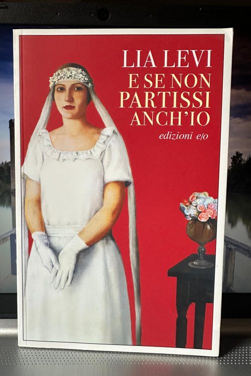 Immagine WhatsApp 2025-10-30 ore 14.48.03_dd58eb73 LIA LEVI E SE NON PARTISSI ANCH'IO