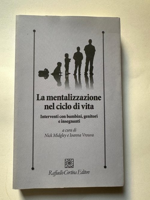 La mentalizzazione nel ciclo di vita