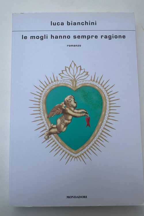 le mogli hanno sempre ragione